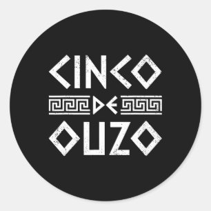 Cinco De Ouzo Retro Funny Greek Easter Cinco De Ma Classic Round Sticker