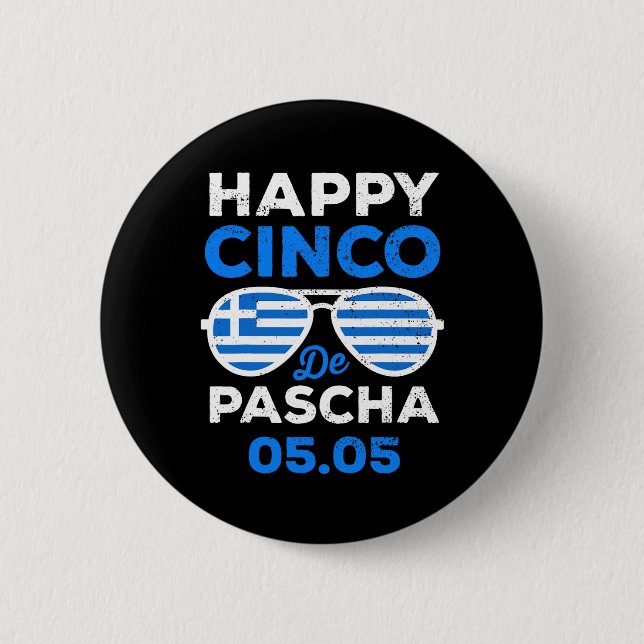 Cinco De Pascha Greece Flag Funny Greek Easter Cin 2 Inch Round Button (Front)