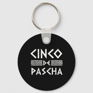 Cinco De Pascha Greece Flag Funny Greek Easter Cin Keychain
