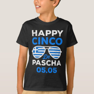 Cinco De Pascha Greece Flag Funny Greek Easter Cin T-Shirt