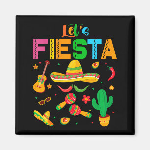 Cinco Mayo Lets Fiesta Toddler Girl Boy Mexican Fu Magnet