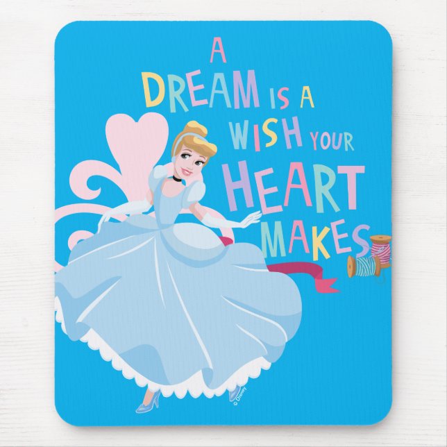 Cinderella | A Dream Is A Wish Your Heart Makes Mouse Pad (Front)