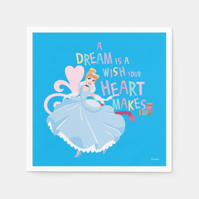 Cinderella | A Dream Is A Wish Your Heart Makes Napkin (Front)