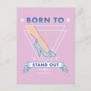 Cinderella   Born to Stand Out Postcard