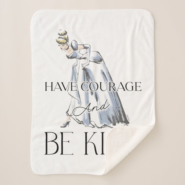 Cinderella | Have Courage and Be Kind Sherpa Blanket (Front)