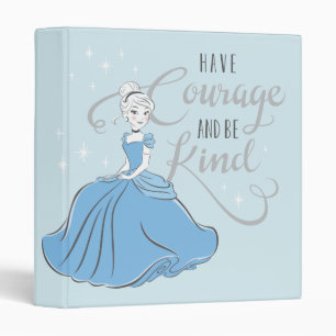 Cinderella   Have Courage Binder