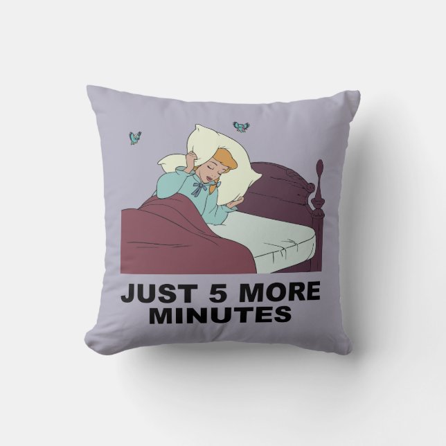 Cinderella | Just 5 More Minutes Throw Pillow (Front)
