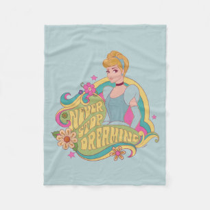 Cinderella   Never Stop Dreaming Fleece Blanket