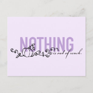 Cinderella   Nothing Is Out Of Reach Postcard