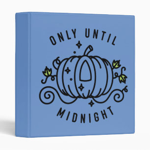Cinderella Pumpkin Carriage "Only Until Midnight" Binder