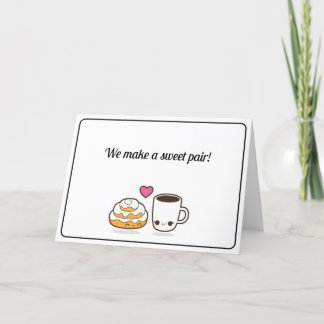 Cinnamon Roll and Coffee Valentine's Day Card