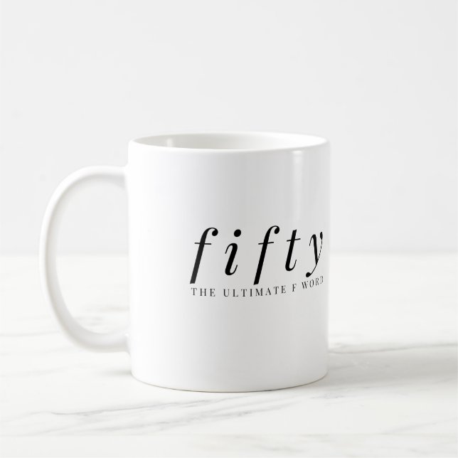 Cinquante L'Ultime F Mot Café Mug classique Cadeau (Gauche)