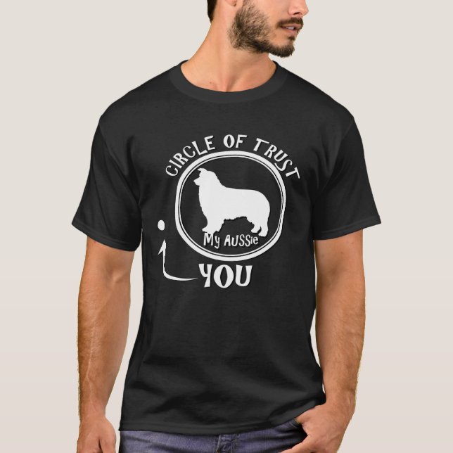 Circle of trust Funny dog T-Shirt (Front)