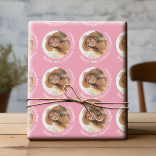 Circle One Photo with Birthday Greeting - Pink Wrapping Paper