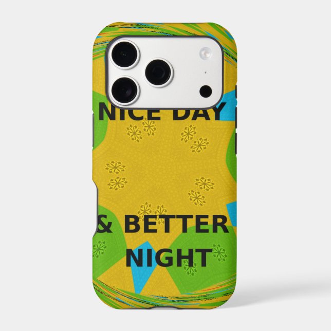 Circular Design  "Have a Nice Day & Better Night" (Back)