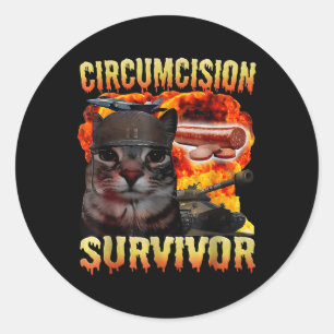 Circumcision Survivor Funny Oddly Specific Cat Mem Classic Round Sticker