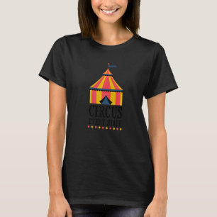 Circus Event Staff Carnival Birthday Party  Circus T-Shirt