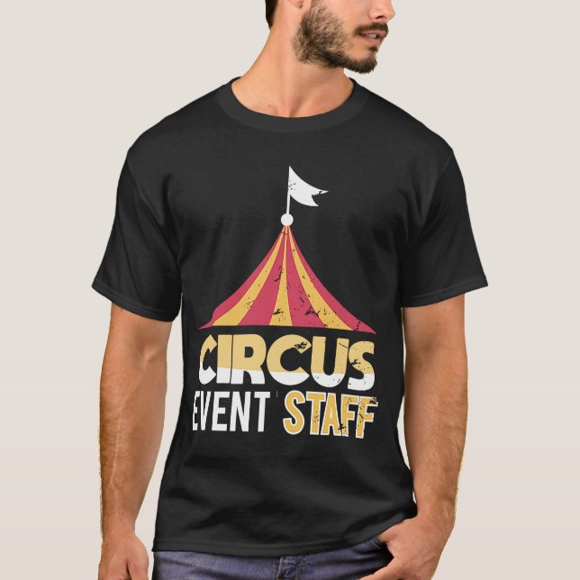 Circus Event staff Carnival Themed Birthday Party T-Shirt (Front)