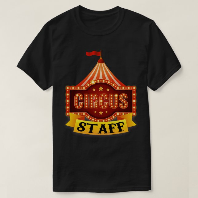 Circus Event Staff T-Shirt (Design Front)