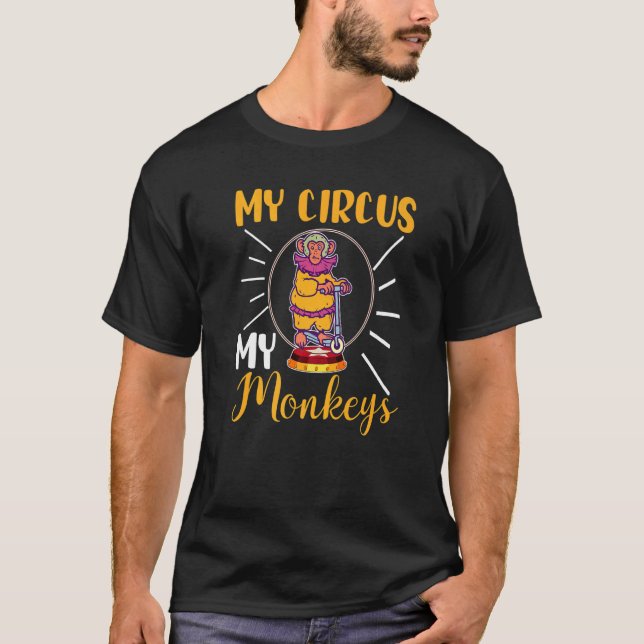 Circus For Kids My Circus  My Monkeys T-Shirt (Front)