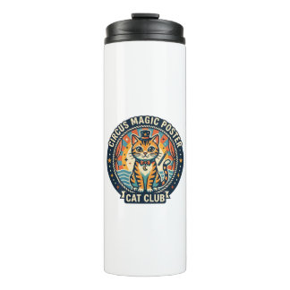 Circus Magic Poster Cat Cute Kitty Design - Circus Thermal Tumbler