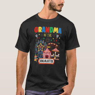 Circus Matching Family Ringmaster Birthday Party R T-Shirt