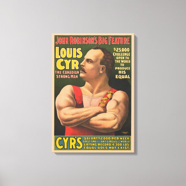 Circus Poster Showing Louis Cyr With Arms Crossed Canvas Print (Front)