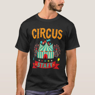 Circus Staff Artist Circus 1 T-Shirt
