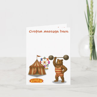 Circus strong-bear. Add your own message. Card