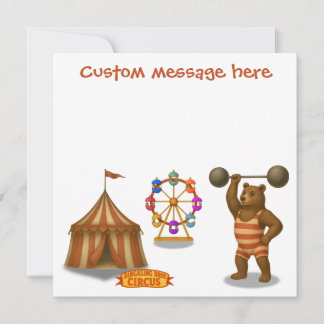 Circus strong-bear. Add your own message. Card