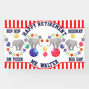 Circus Theme Elephant Retirement Party Banner