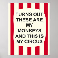 Circus Vintage Print Sarcastic Poster