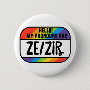 Cis Trans Nonbinary Name Tag Pronouns Ze Zir 2 Inch Round Button
