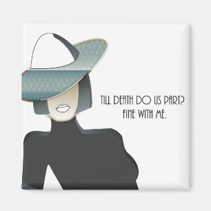 Citation Amusante Divorce Art Déco Lady Magnet