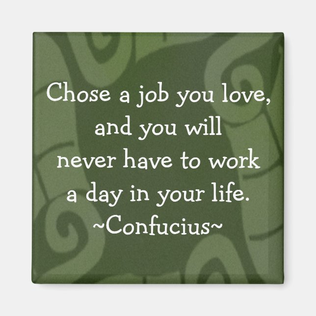 Citation de Confucius - Aimant Motivationnel (Devant)
