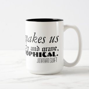 Citation de Jonathan Swift sur la Mug de café 2
