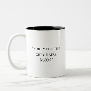 Citation drôle Mug de la fête des mères