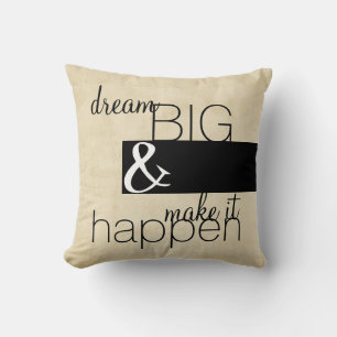 citation moderne coussin dream gros texte noir sur