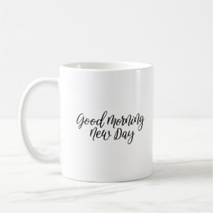 Citation simple moderne "Good Morning" Café Mug