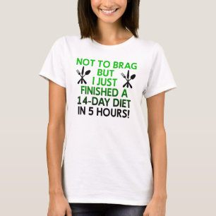 Citations de T-Shirt Drôles de régime rapide
