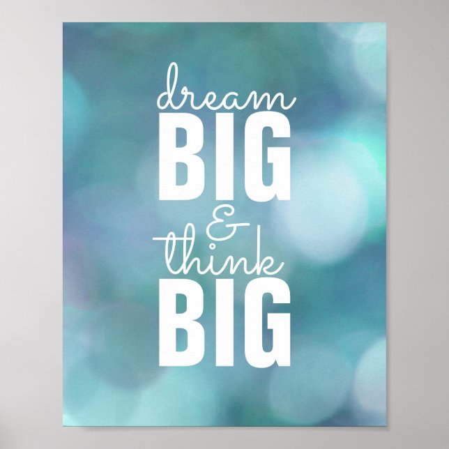 citations inspirantes poster rêve grand penser gro (Devant)
