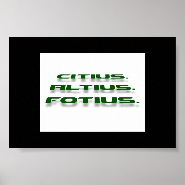 Citius. Altius. Fortius Poster (Front)