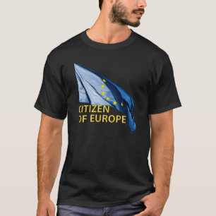 Citizen of Europe T-Shirt