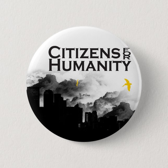 Citizens for Humanity 2 Inch Round Button (Front)