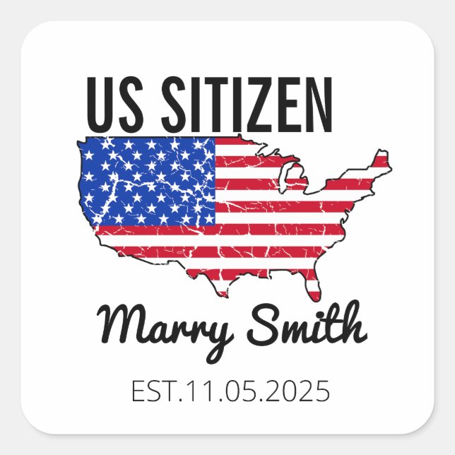 Citizenship Day American  – Proud to Be an America Square Sticker (Front)