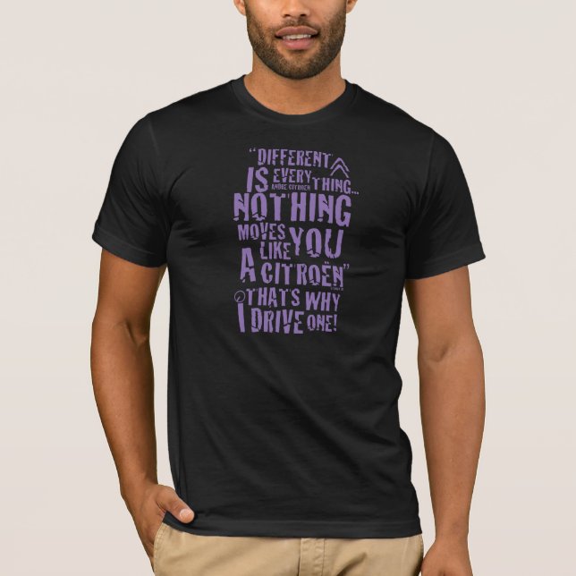 Citroen "Different is everything" T-shirt design (Front)