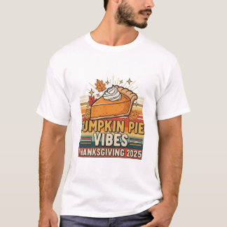 Citrouille Pie Thanksgiving T-Shirt 2025