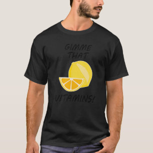 Citrus Fruits Vitamins Lemonade Fruits   T-Shirt