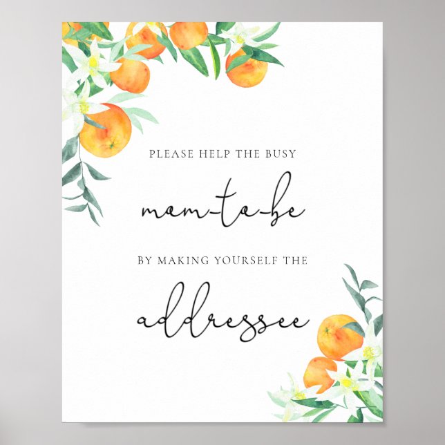 Citrus Help the Busy Mom-to-Be Address an Envelope Poster (Front)