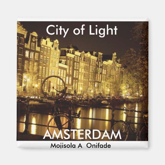 city of light (Amsterdam ) - Customized Magnet (Front)